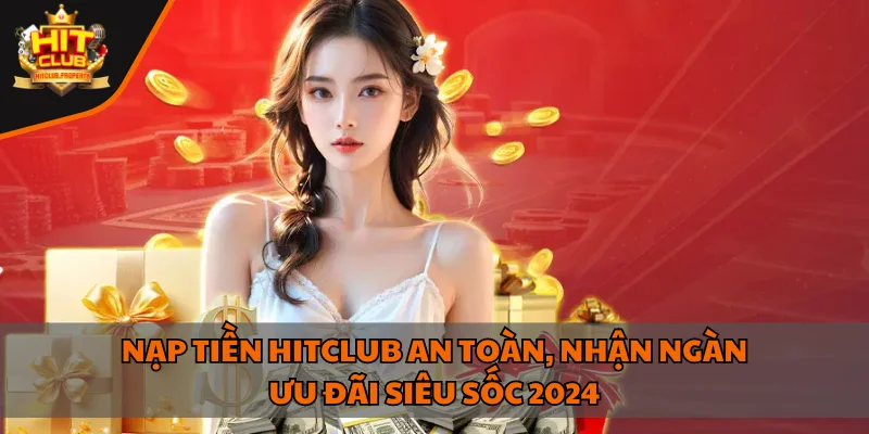 Nạp Tiền Hitclub